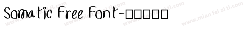 Somatic Free Font字体转换